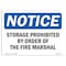 Signmission OSHA, Storage Prohibited By Order Of Fire Marshal, 10in X 7in Rigid Plastic, 7" W, 10" L, Landscape OS-NS-P-710-L-18492 - alternate 1